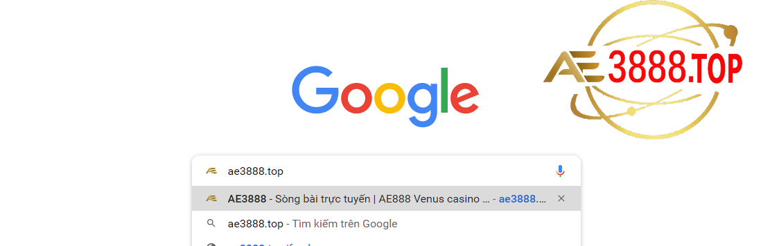 vào google gõ ae3888.top